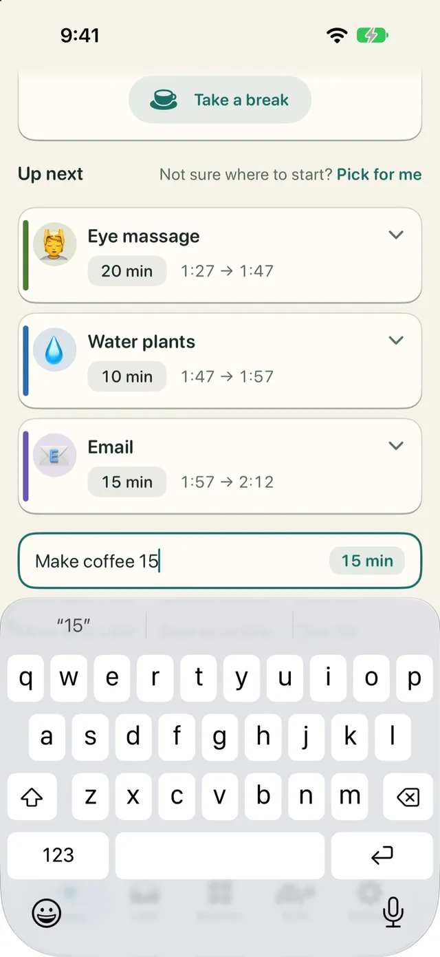 Quick add on TimeTurtle's Today screen: "Make coffee 15" is typed and a badge reads 15 min. Eye massage, Water plants, and Email are up next.